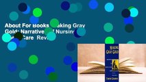 About For Books  Making Gray Gold: Narratives of Nursing Home Care  Review