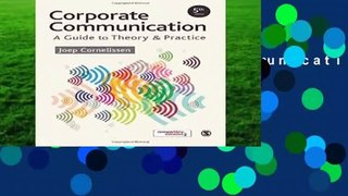 [Read] Corporate Communication: A Guide to Theory and Practice Complete