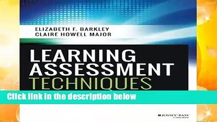 [Read] Learning Assessment Techniques: A Handbook for College Faculty Complete