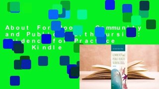 About For Books  Community and Public Health Nursing: Evidence for Practice  For Kindle