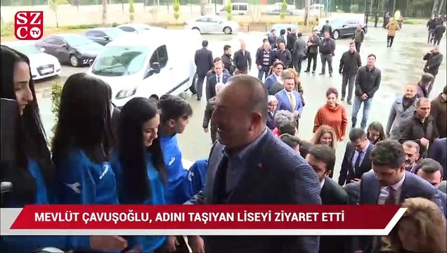 Mevlüt Çavuşoğlu, adını taşıyan liseyi ziyaret etti