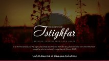 Les bienfaits de la demande de pardon à Allah (Istighfar) - Anwar Al Awlaki