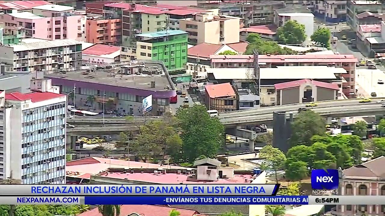 Rechazan inclusión de Panamá en lista negra - Nex Noticias