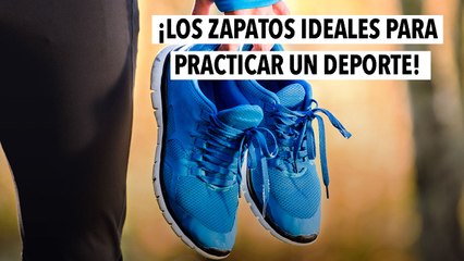 ¡Los zapatos ideales para practicar un deporte!