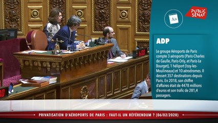 Privatisation d'aéroports de paris : faut-il un référendum ? - Les matins du Sénat (17/02/2020)