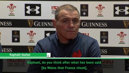 France not concerned with Wales' cheat claims - Ibanez
