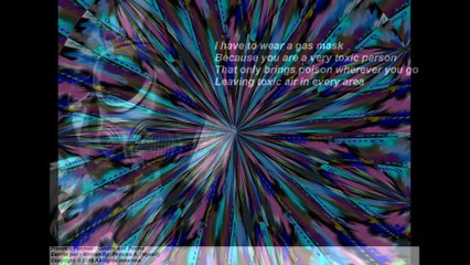 I have to wear a gas mask, you are a toxic person, a fake friendship! [Poetry] [Quotes and Poems]