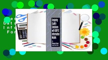 Designing Quality Databases: With Idef1x Information Models  For Kindle
