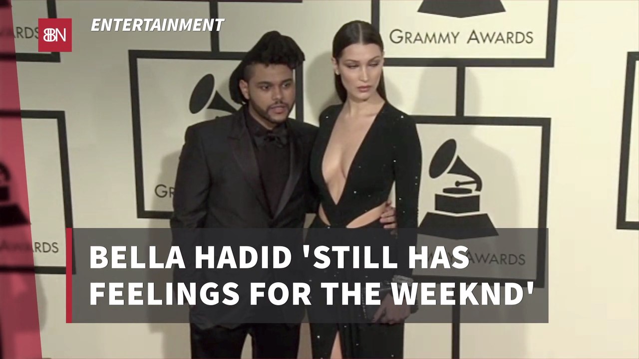 Bella Hadid Thinks About The Weeknd
