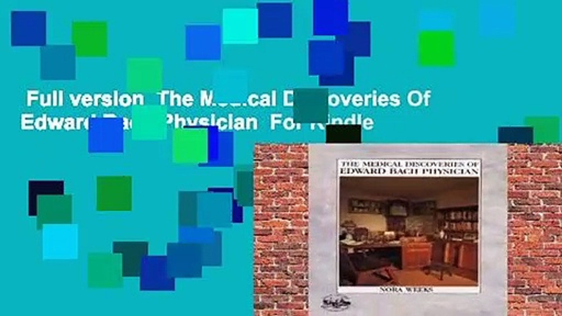 ⁣Full version  The Medical Discoveries Of Edward Bach Physician  For Kindle