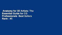 Anatomy for 3D Artists: The Essential Guide for CG Professionals  Best Sellers Rank : #5