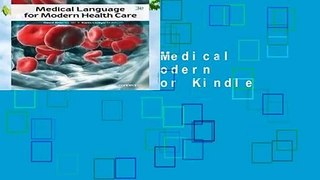 Full E-book  Medical Language for Modern Health Care  For Kindle