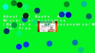 About For Books  Ap Micro/Macroeconomics (Barron s Ap Microeconomics/Macroeconomics)  For Free