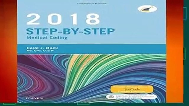 [Read] Step-by-Step Medical Coding, 2018 Edition, 1e Complete