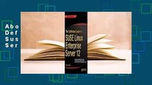 About For Books  The Definitive Guide to Suse Linux Enterprise Server 12 Complete