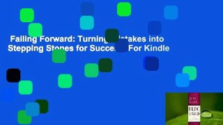 Failing Forward: Turning Mistakes into Stepping Stones for Success  For Kindle