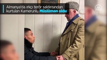 Almanya'daki ırkçı saldırı İslam'ı seçip müslüman olmasına vesile oldu