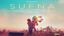 Sufna | Ammy Virk | Tania | Jaani | New Punjabi Movie | B Praak | 2020 | Punjab Records