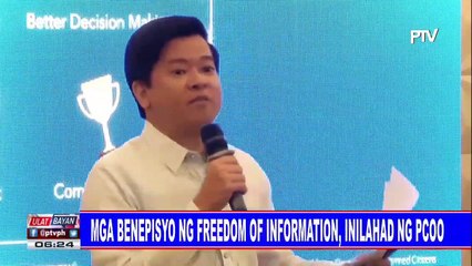 Mga benepisyo ng Freedom of Information, inilahad ng PCOO
