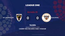 Resumen partido entre AFC Wimbledon y Blackpool Jornada 35 League One