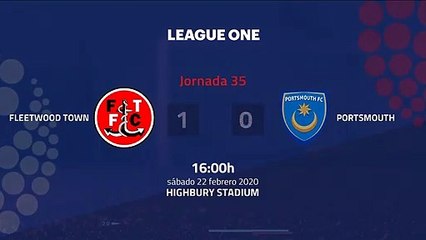 Resumen partido entre Fleetwood Town y Portsmouth Jornada 35 League One