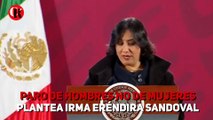 Paro de hombres no de mujeres, plantea Irma Eréndira Sandoval