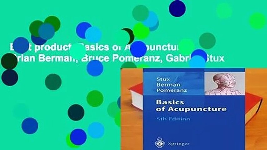 Best product  Basics of Acupuncture - Brian Berman, Bruce Pomeranz, Gabriel Stux