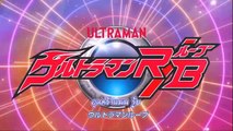 Ultraman R/B(อุลตร้าแมนรู้บ)ตอนที่14พากย์ไทย