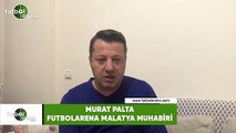 Yeni Malatyaspor - Antalyaspor maçına doğru