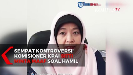 Sempat Kontroversi! Komisioner KPAI Sitti Minta Maaf Soal Hamil