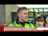 Report TV - Lorenc Harshova: Korridor intervistimi në Rinas për të ardhurit nga Italia