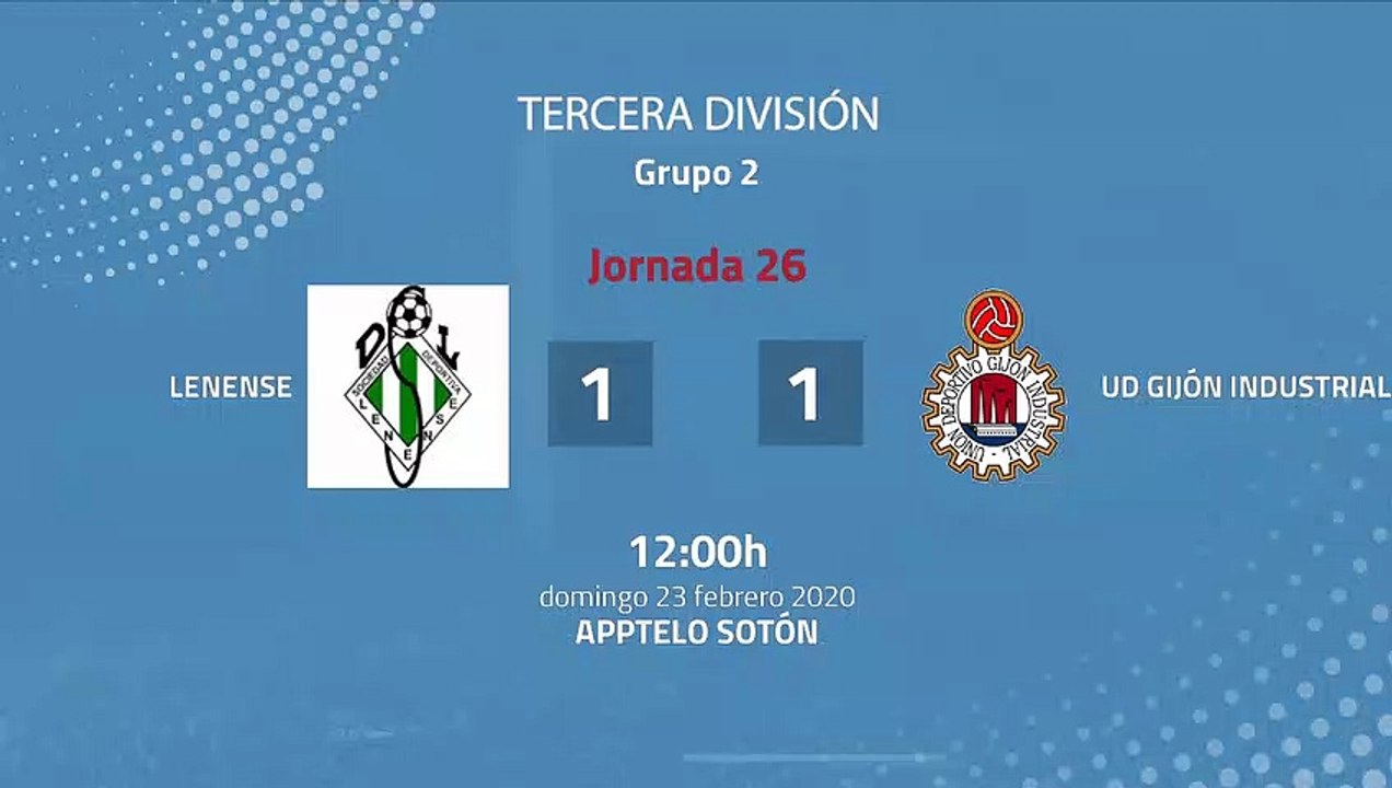 Resumen partido entre Lenense y UD Gijón Industrial Jornada 26 Tercera División