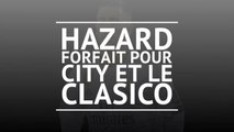 Real - Hazard forfait pour City et le Clasico !