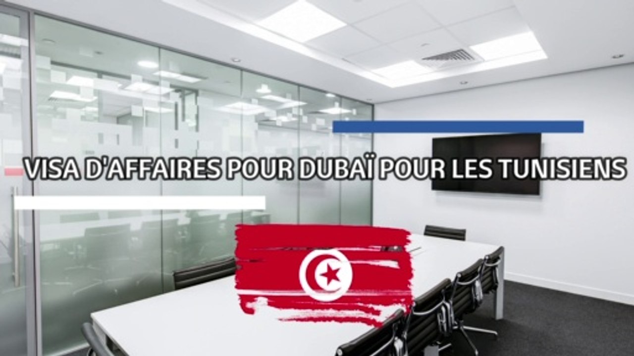 VISA D'AFFAIRES pour Dubaï pour les TUNISIENS by Travel and Speak