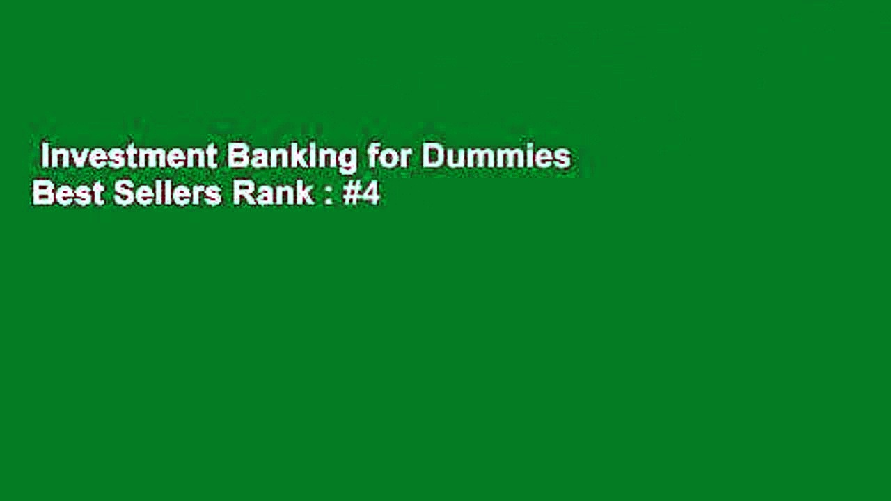 Investment Banking for Dummies  Best Sellers Rank : #4