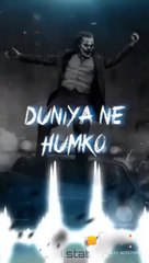 #Duniya ne humko diya kyaduniya se humne liya kya#whatsapp status.