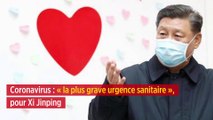 Coronavirus : « la plus grave urgence sanitaire », pour Xi Jinping