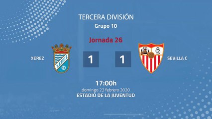Resumen partido entre Xerez y Sevilla C Jornada 26 Tercera División