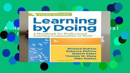 Learning by Doing: A Handbook for Professional Learning Communities at Work Complete