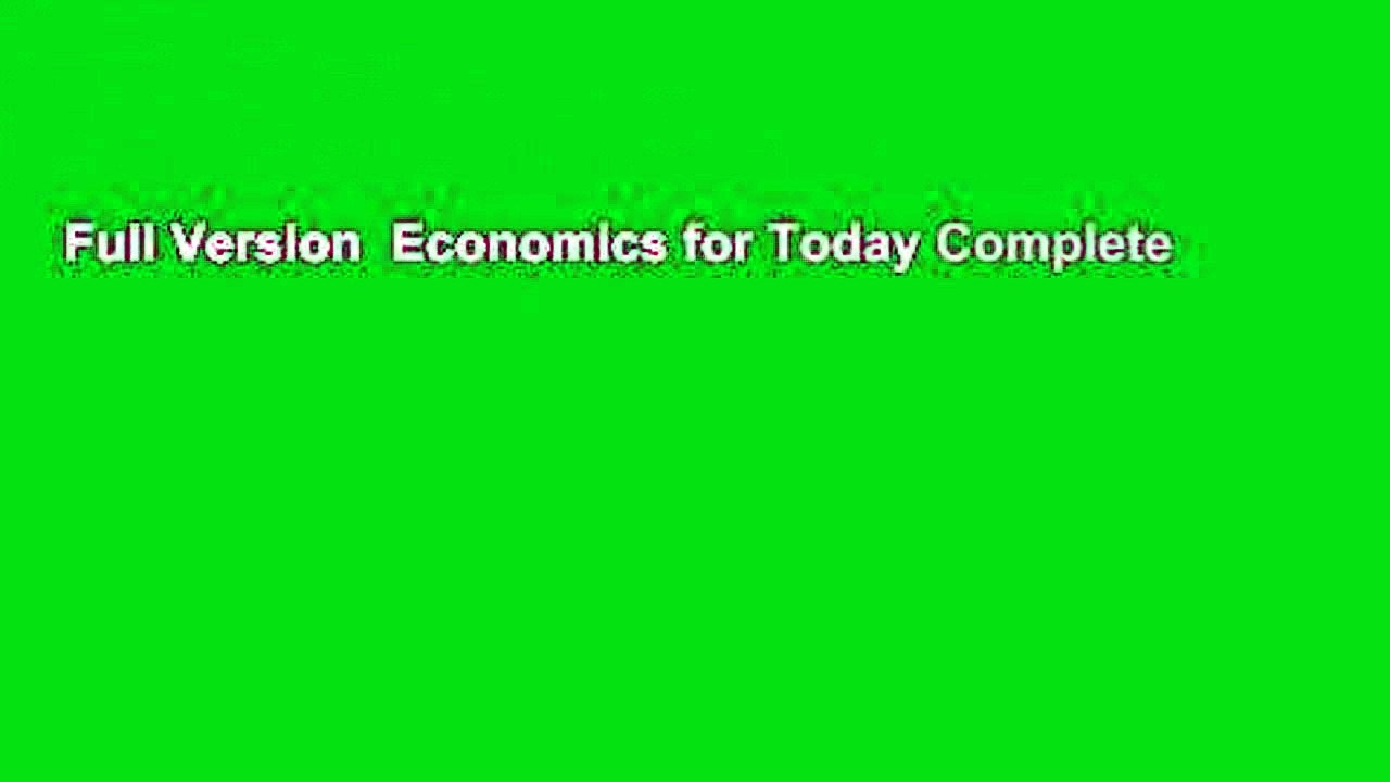 Full Version  Economics for Today Complete