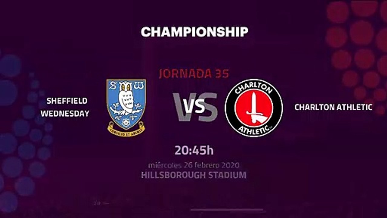 Previa partido entre Sheffield Wednesday y Charlton Athletic Jornada 35 Championship