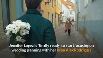 Jennifer Lopez 'ready' to plan wedding with her fiance Alex Rodriguez