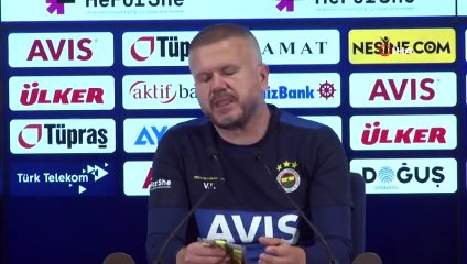 Fenerbahçe Yardımcı Antrenörü Volkan Kazak: “Hakemin Tartışıldığı Bir Maç Oldu”