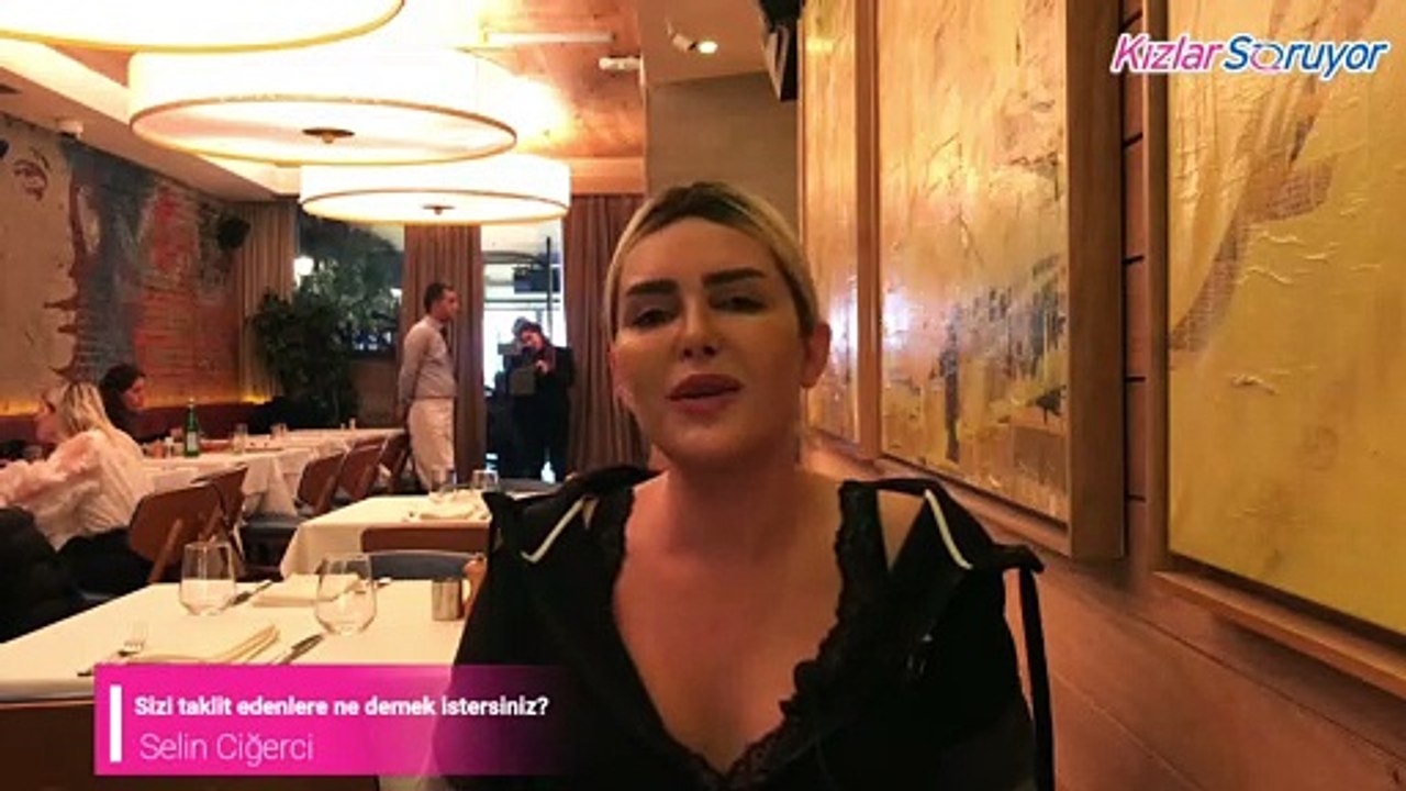 Sizi taklit edenlere ne demek istersiniz?