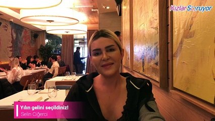 Yılın gelini seçildiniz neler hissettiniz?