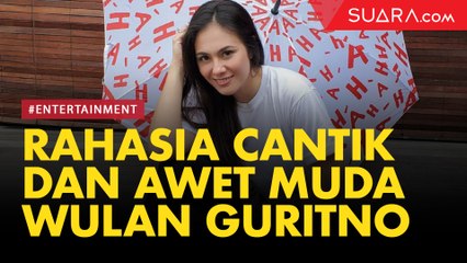 Usia 38 Tahun, Ini Rahasia Wulan Guritno Tetap Tampil Cantik dan Awet Muda