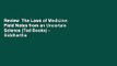 Review  The Laws of Medicine: Field Notes from an Uncertain Science (Ted Books) - Siddhartha