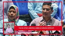 SINAR PM: Tun M letak jawatan, Azmin & Zuraida dipecat!