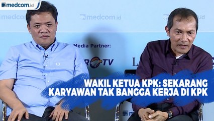 Wakil Ketua KPK: Sekarang Karyawan Tak Bangga Kerja di KPK