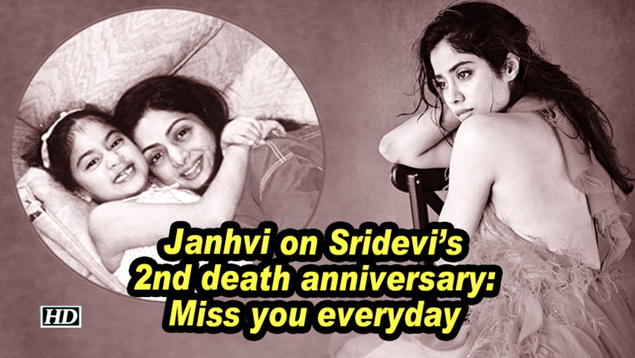 Janhvi on Sridevi's 2nd death anniversary: Miss you everyday